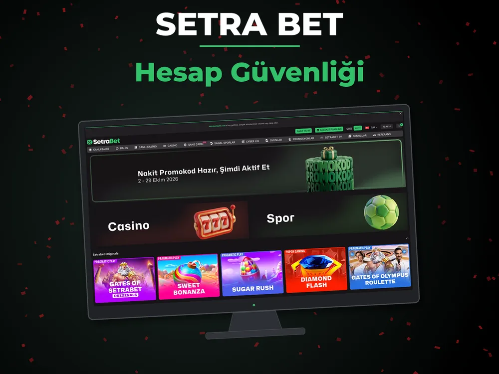 Setra Bet - Hesap Güvenliği