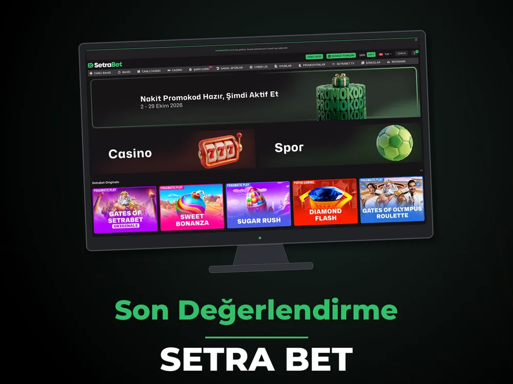 Setra Bet - Son Değerlendirme